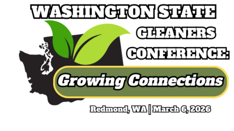 Washington Gleaners Conference: Growing Connections